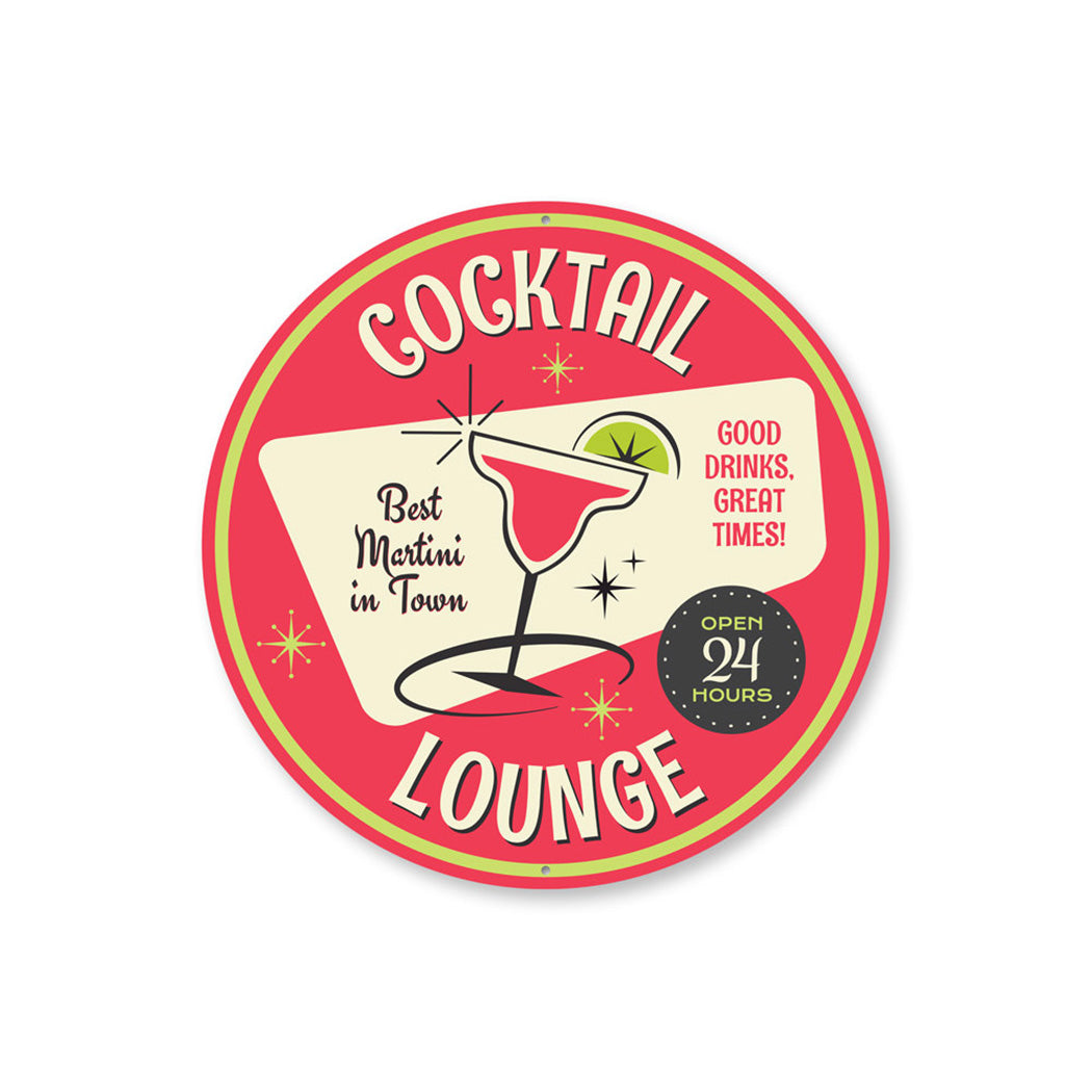 Cocktail Lounge Open 24 Hours Sign