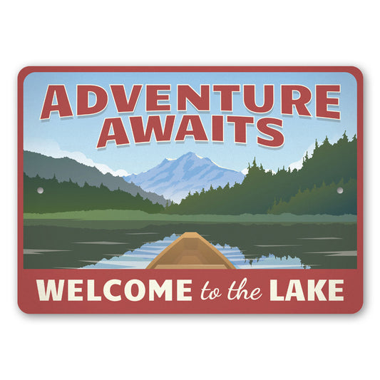 Adventure Awaits Lakehouse Metal Sign