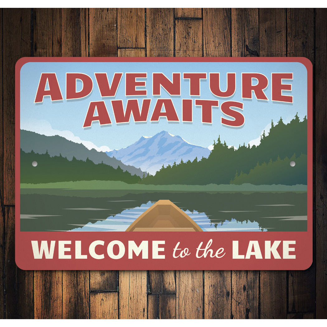 Adventure Awaits Lakehouse Sign