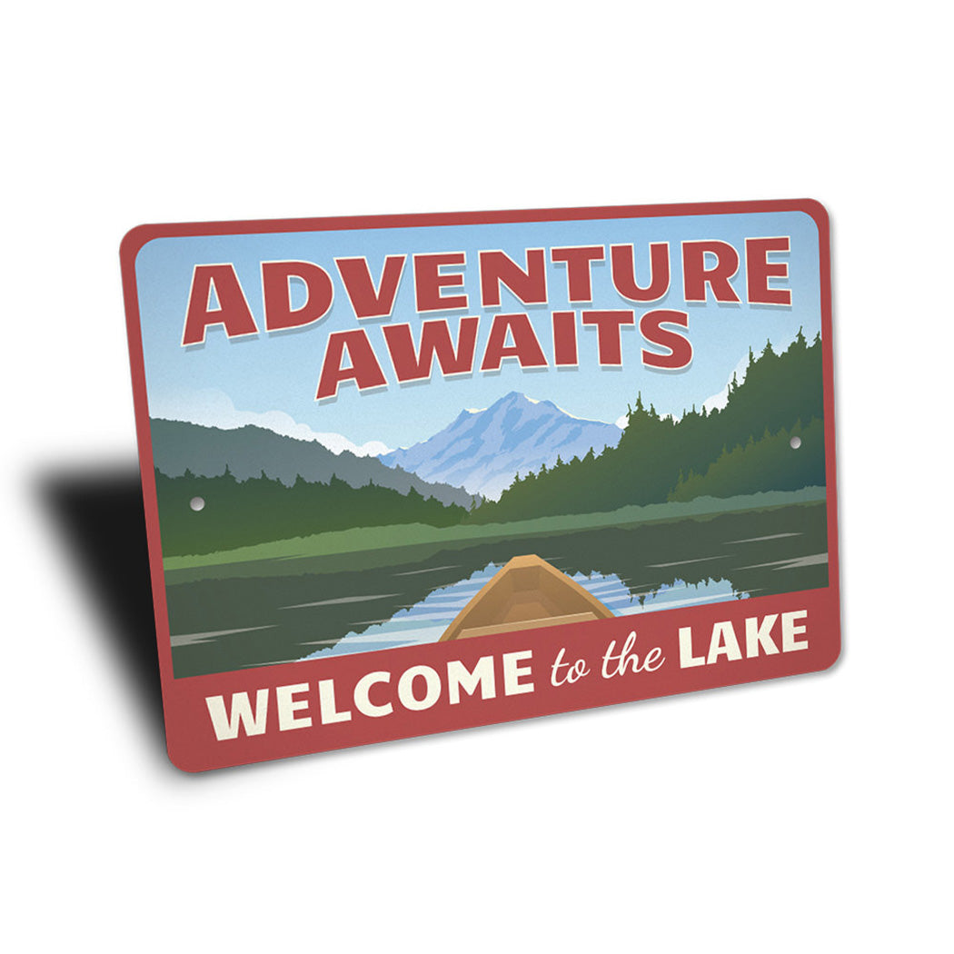 Adventure Awaits Lakehouse Sign