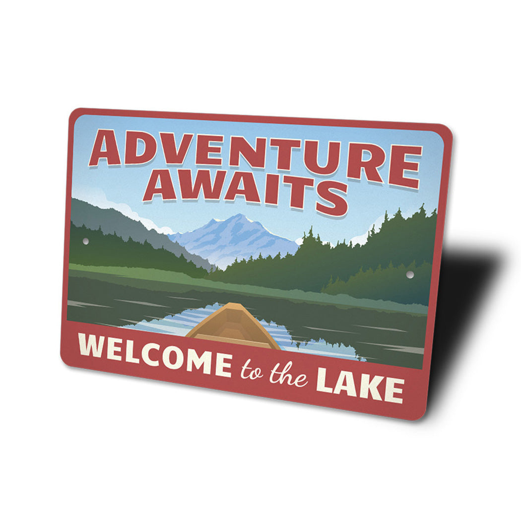 Adventure Awaits Lakehouse Sign