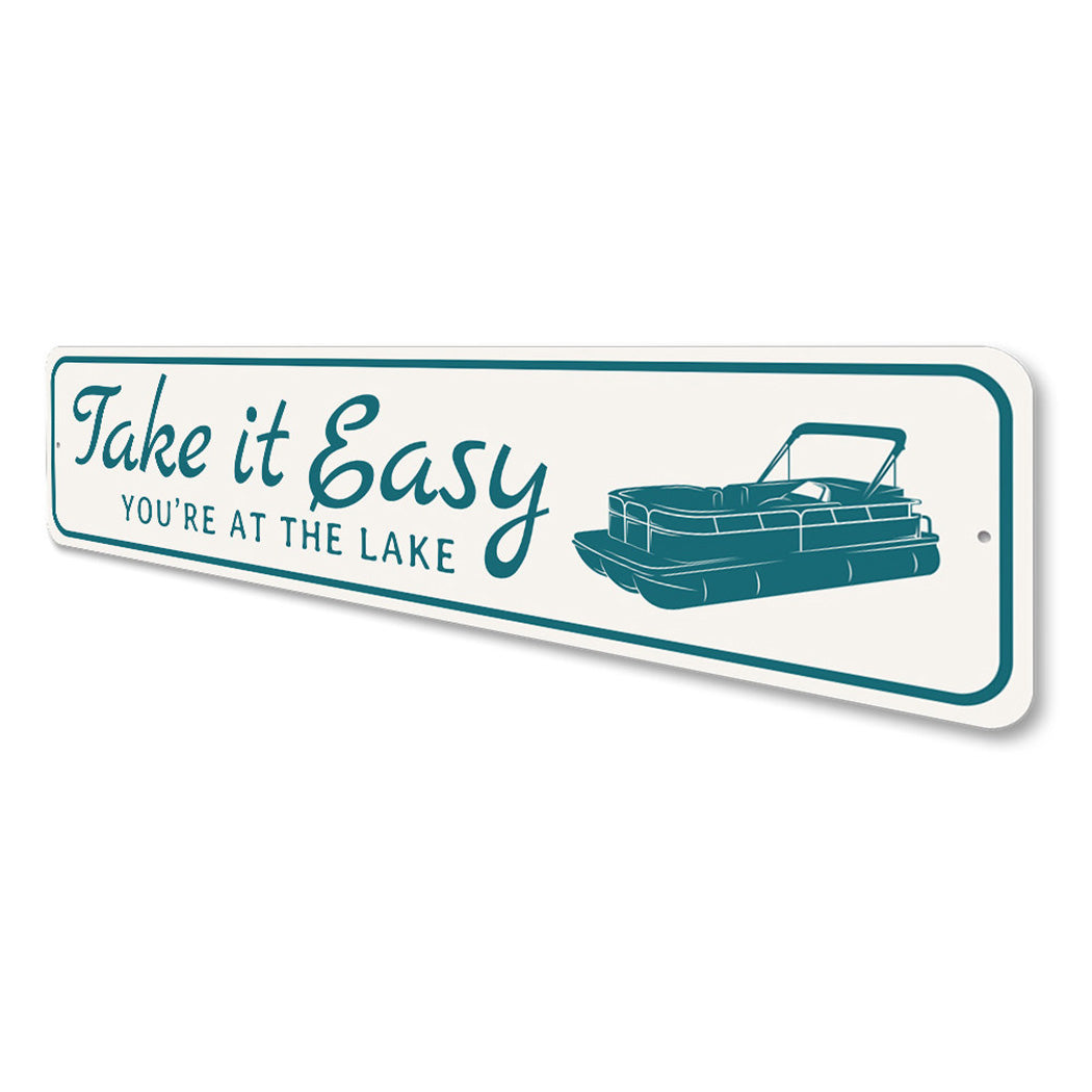 Take it easy Lake Sign