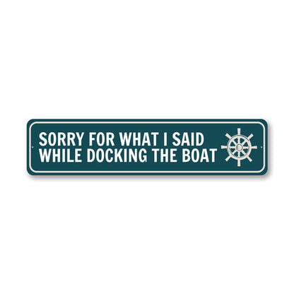 Funny Boat Dock Metal Sign