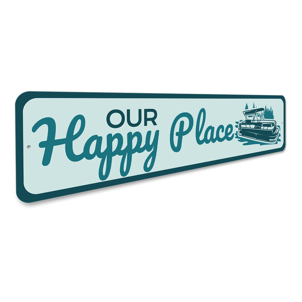 Our Happy Place Lake Sign