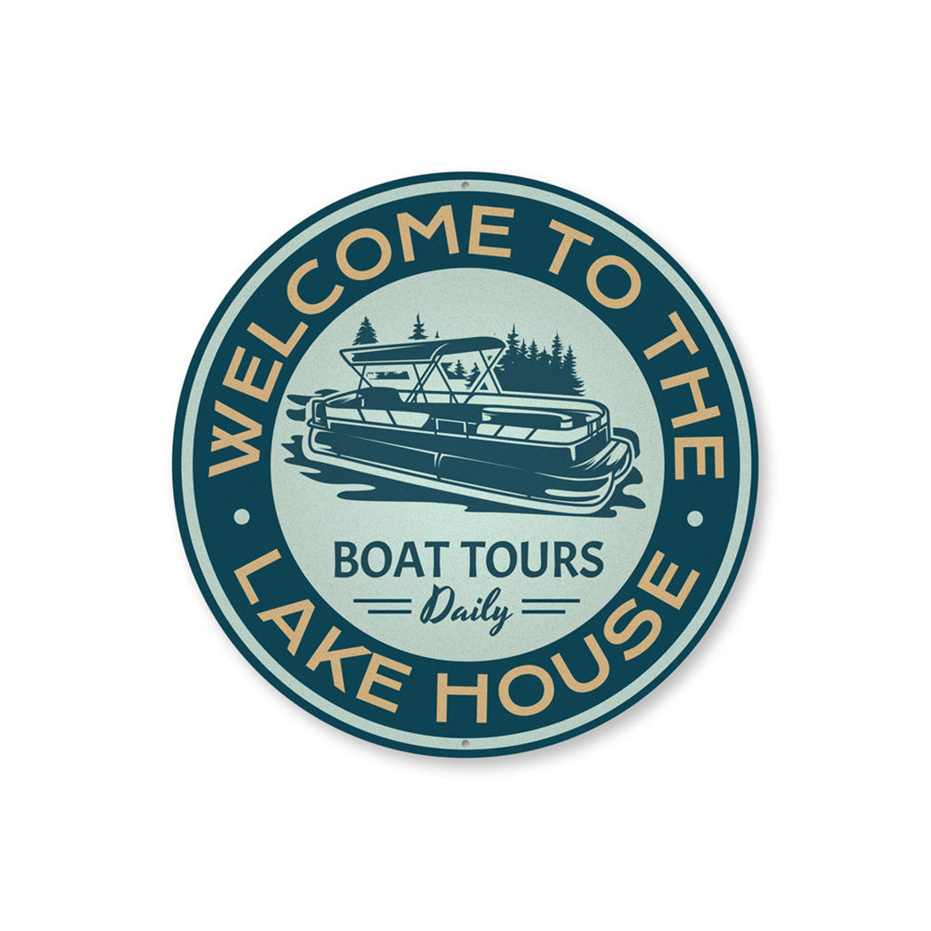 Welcome to the Lake House Decorative Sign, Boat Tours Sign