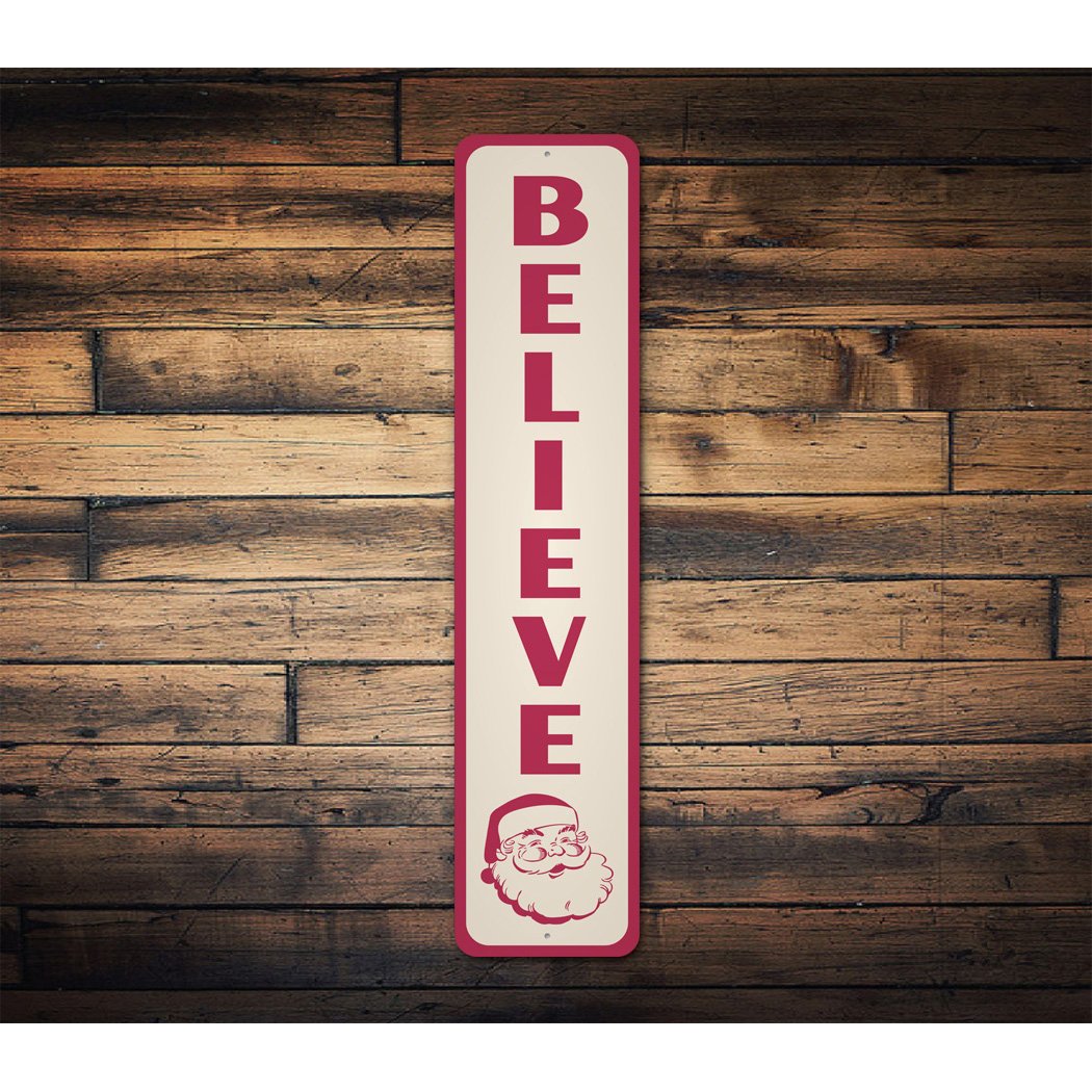 Believe Sign