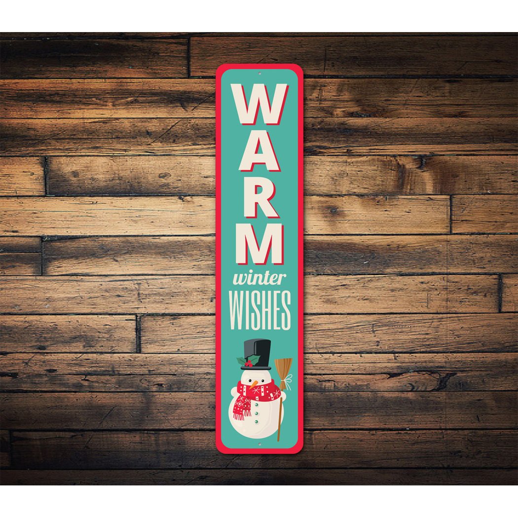 Warm Winter Wishes Sign