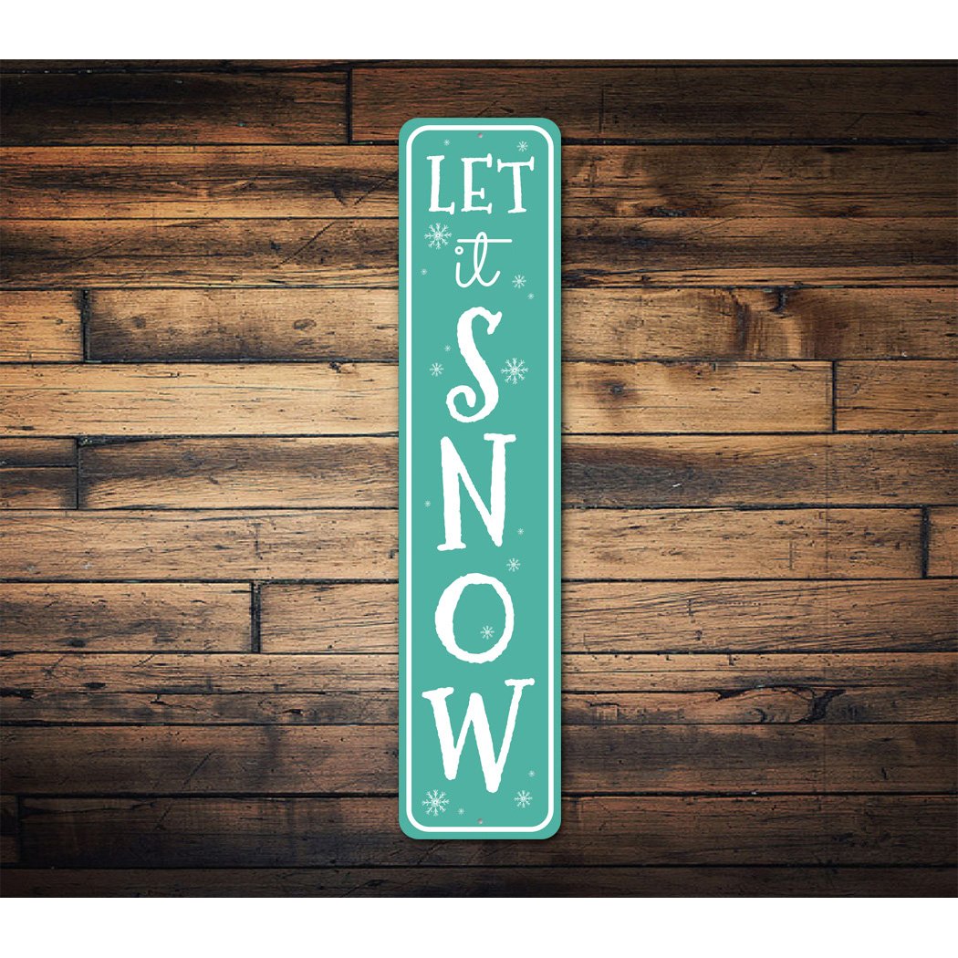 Let It Snow Sign