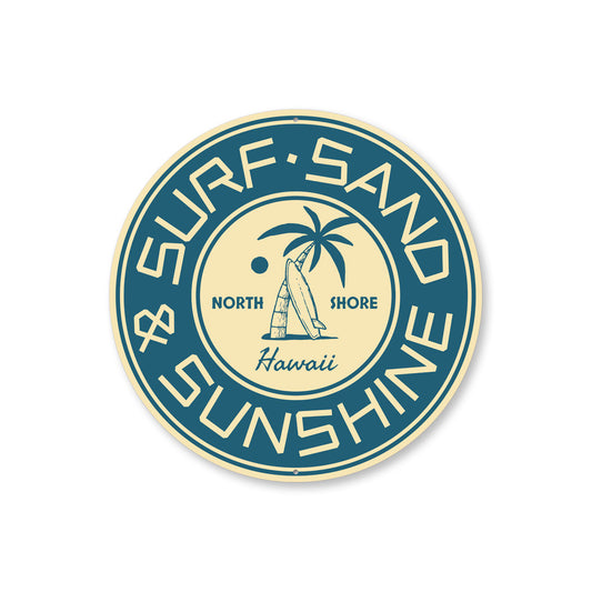 Surf Sand Sunshine Sign