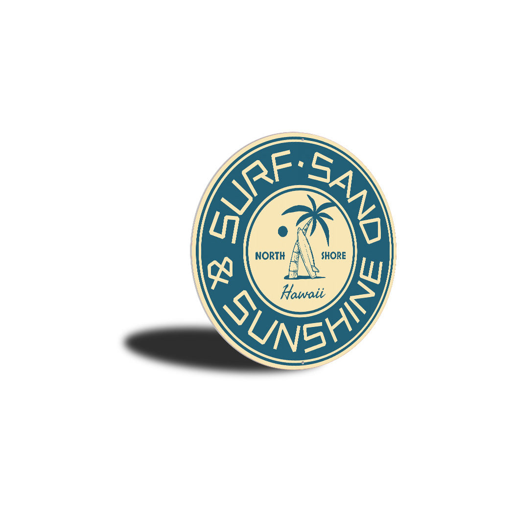 Surf Sand Sunshine Sign