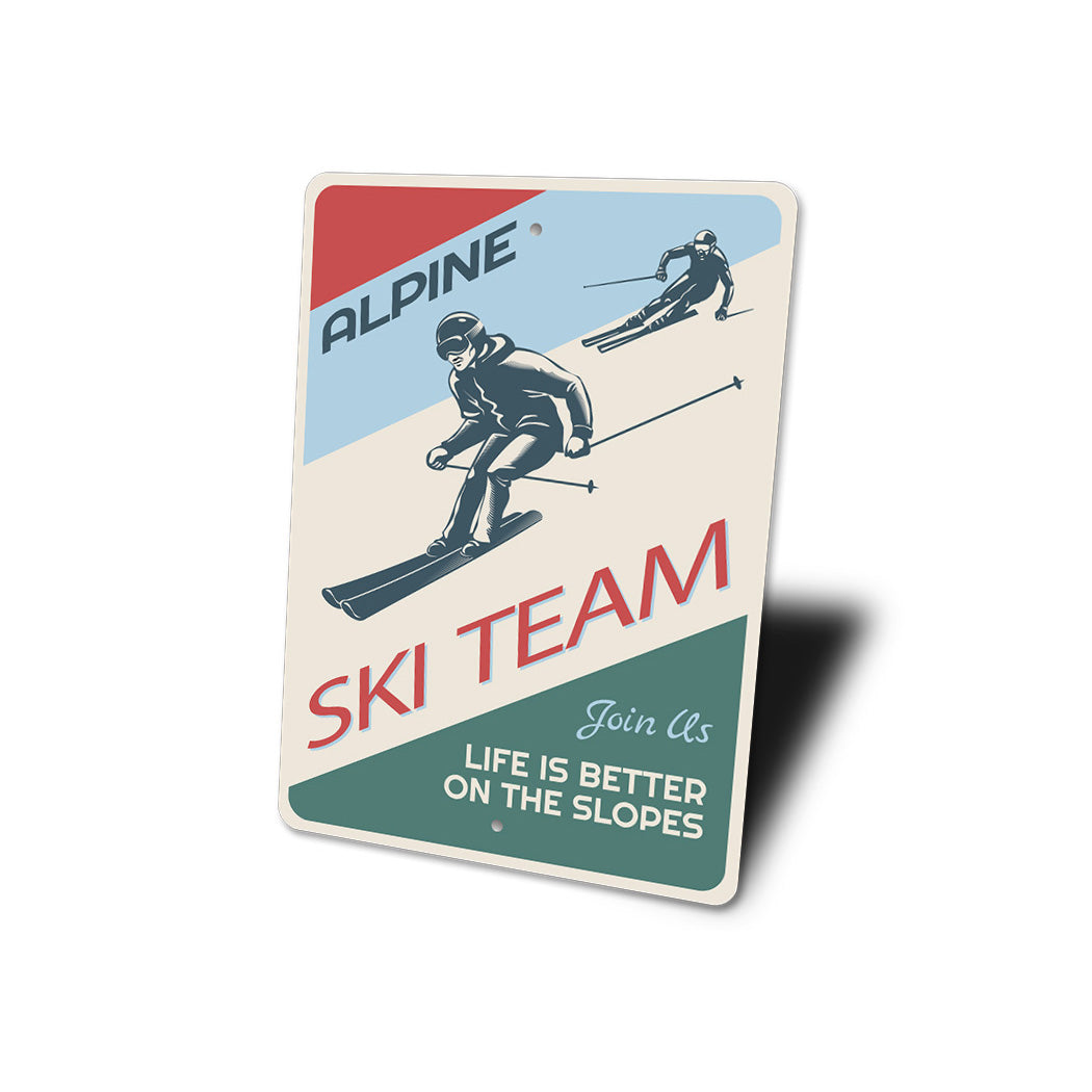 Ski Team Sign