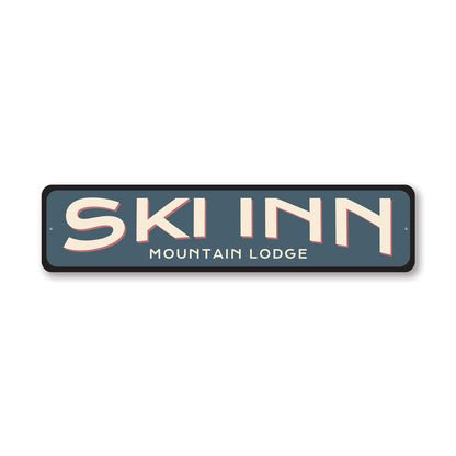 Ski Inn Lodge Metal Sign