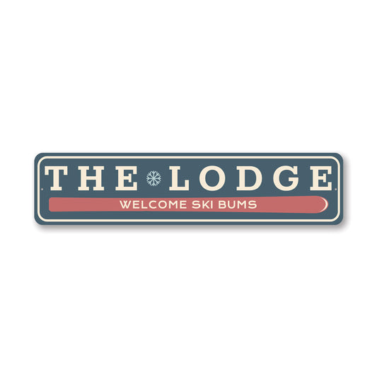 The Lodge Welcome Sign