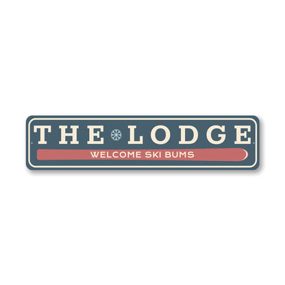 The Lodge Welcome Metal Sign