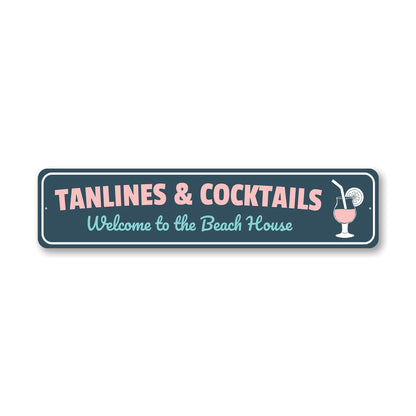Tanlines & Cocktails Metal Sign