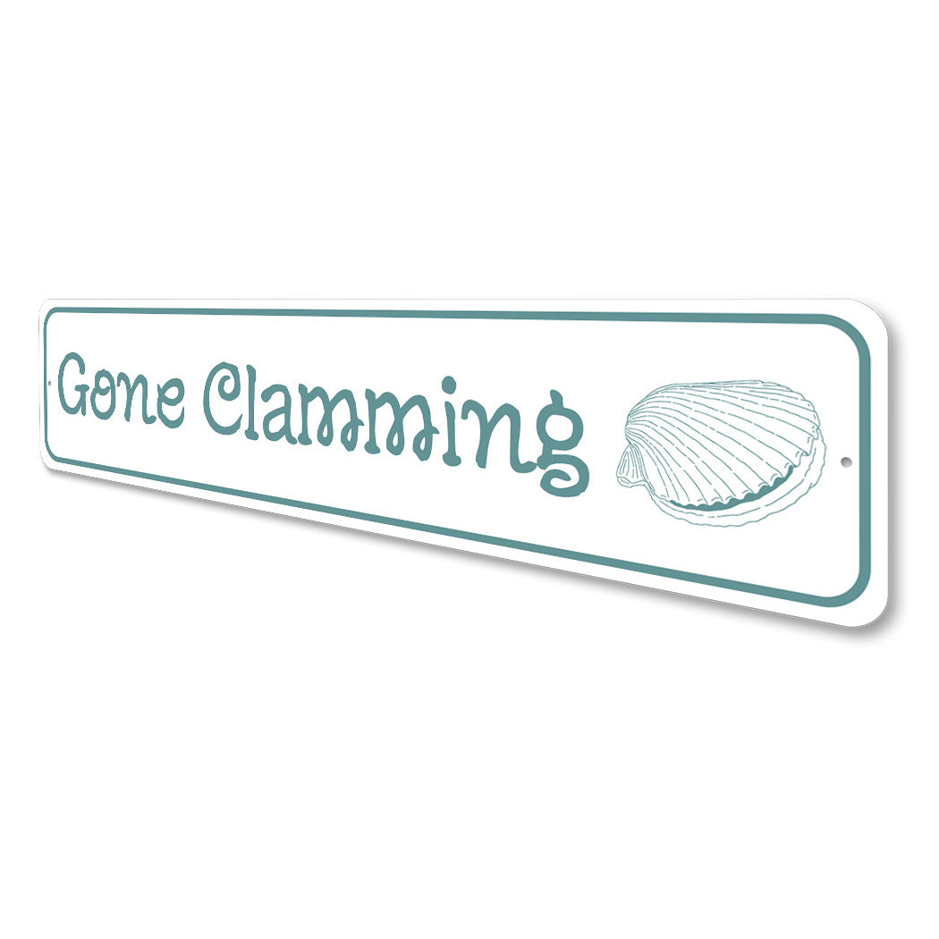 Clumming Gone Clamming Metal Sign – Lizton Sign Shop Wholesale