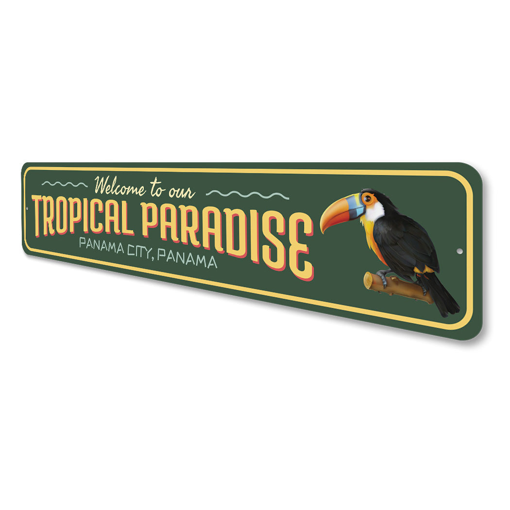 Tropical Paradise Sign
