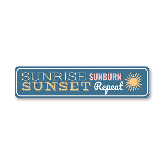 Sunrise Sunburn Sign