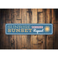 Sunrise Sunburn Sign