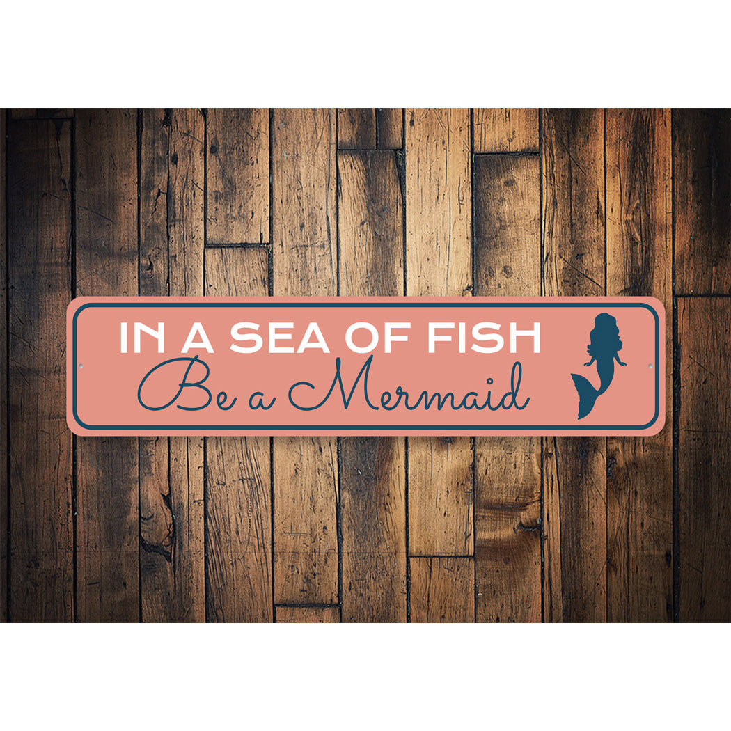 In A Sea Of Fish Sign