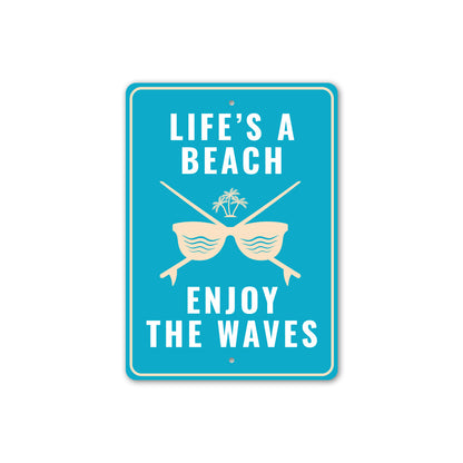 Life'S A Beach Sign