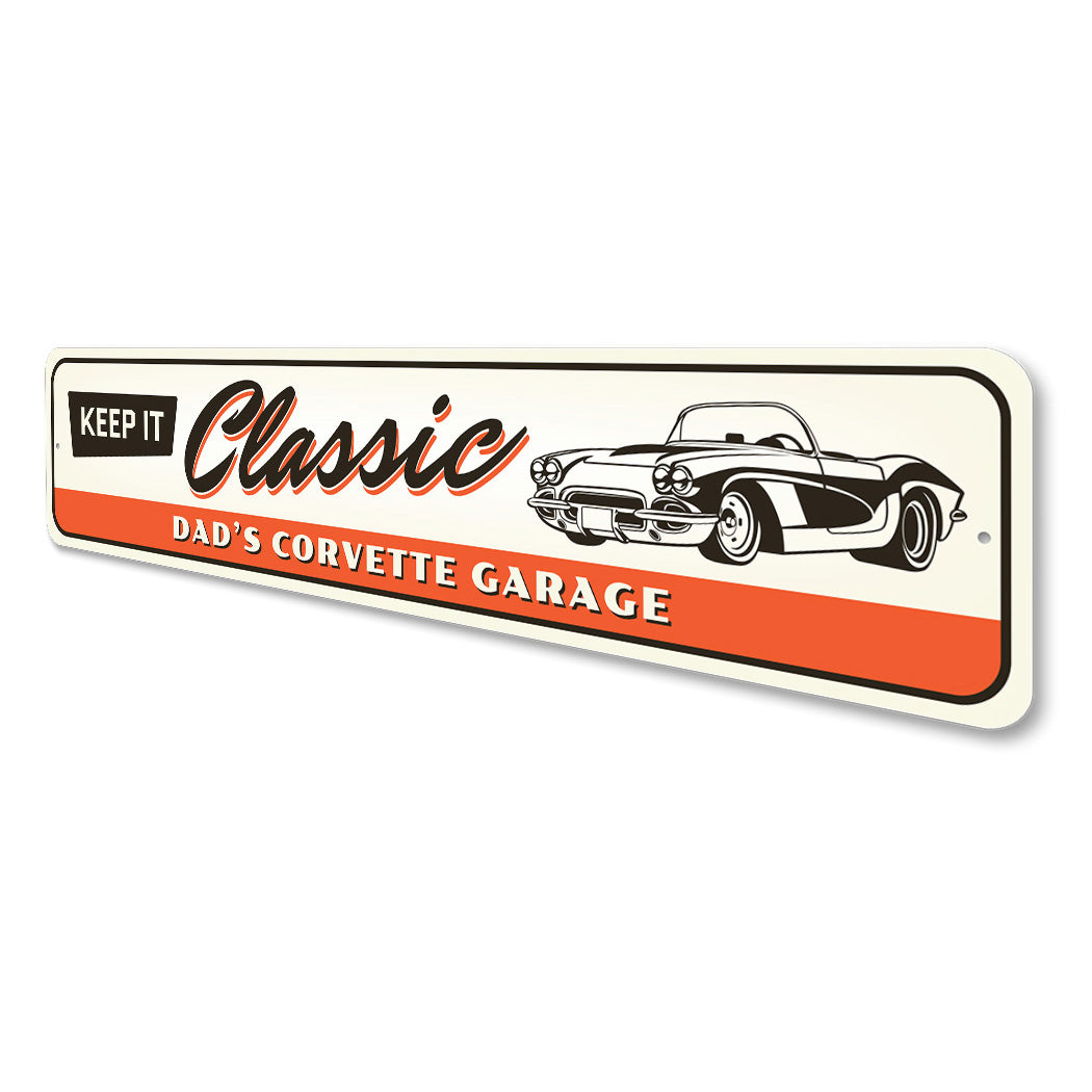 Chevy Corvette Keep it Classic Metal Sign