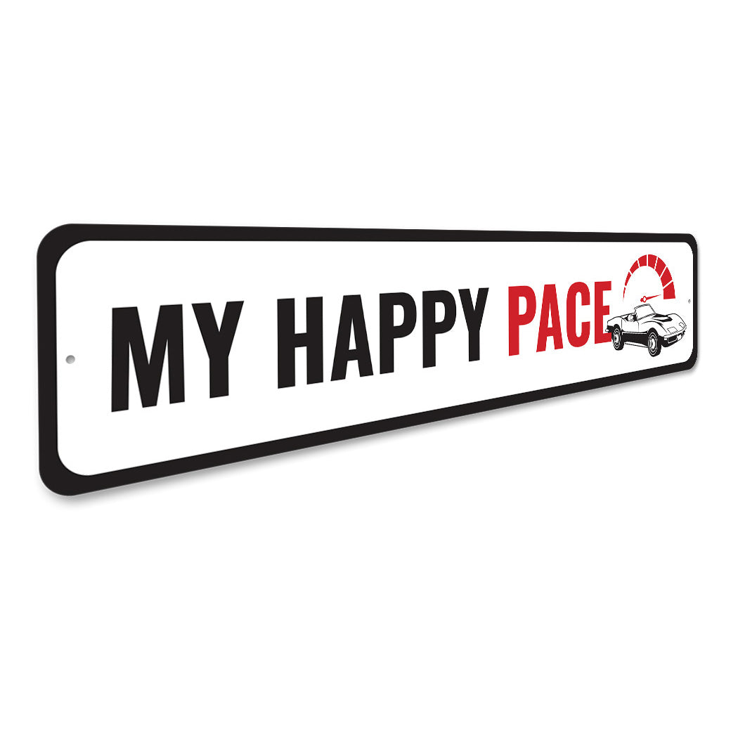 Chevy Corvette My Happy Pace Metal Sign