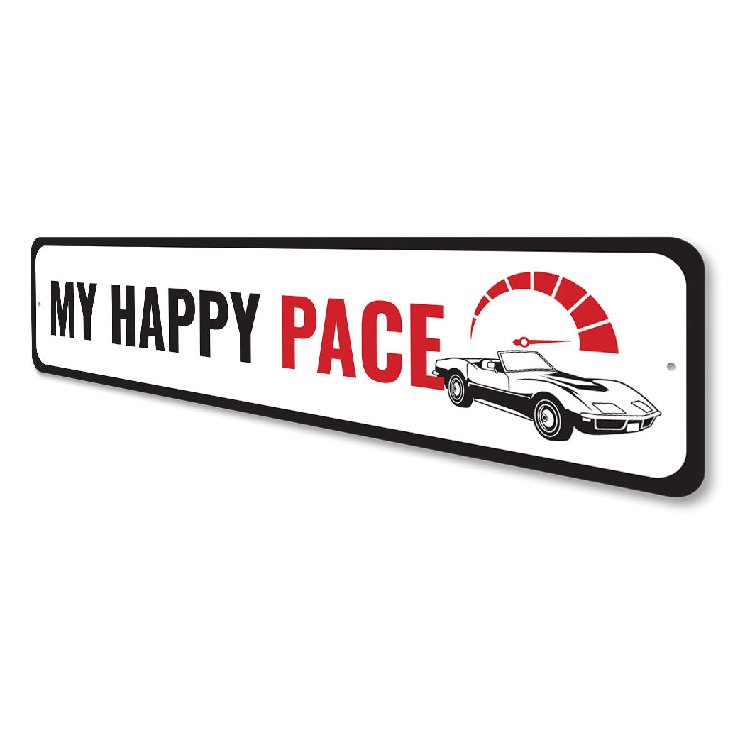 Chevy Corvette My Happy Pace Metal Sign