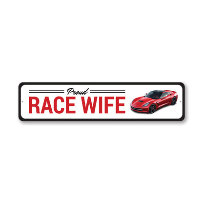 Corvette Race Wife Chevy Aluminum Sign