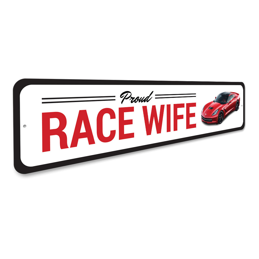 Corvette Race Wife Chevy Aluminum Sign