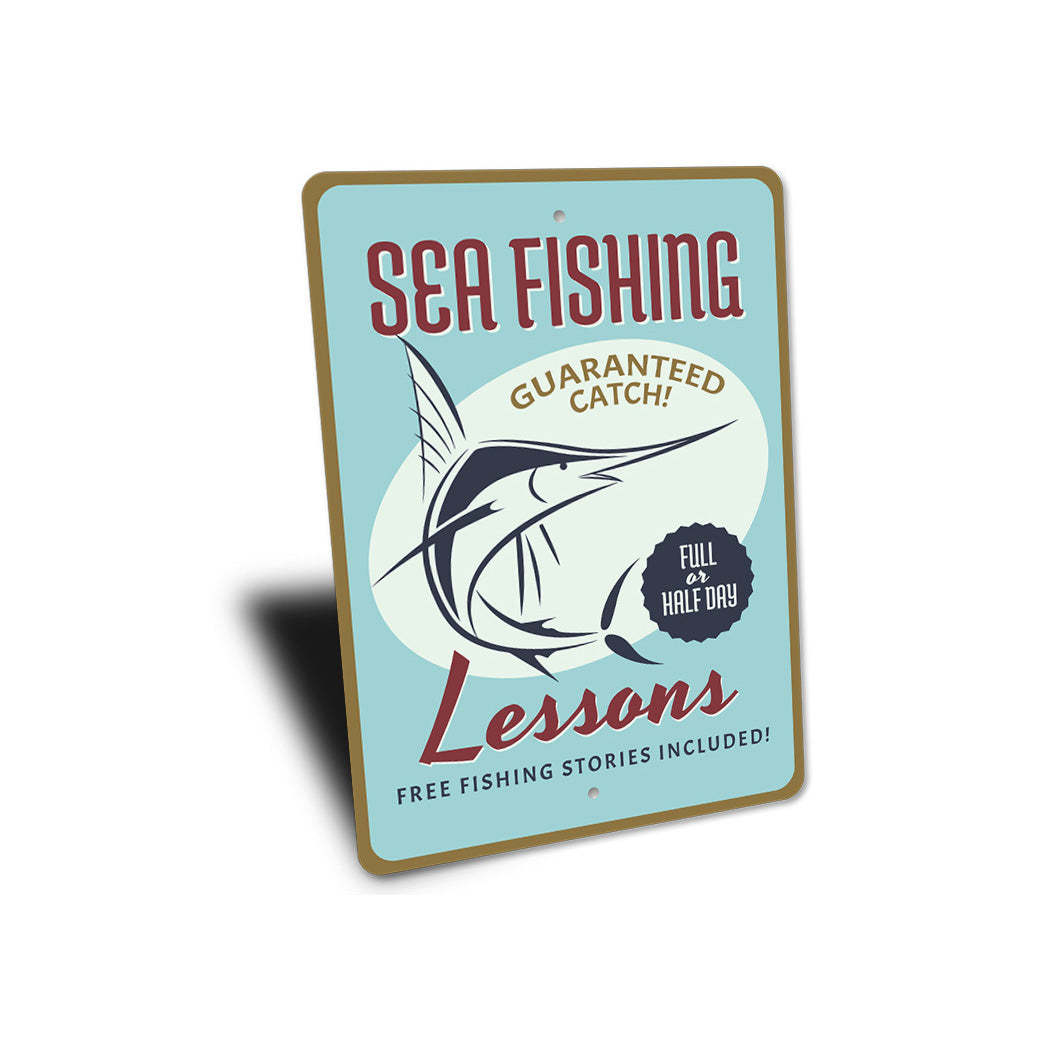 Sea Fishing Lessons Metal Sign