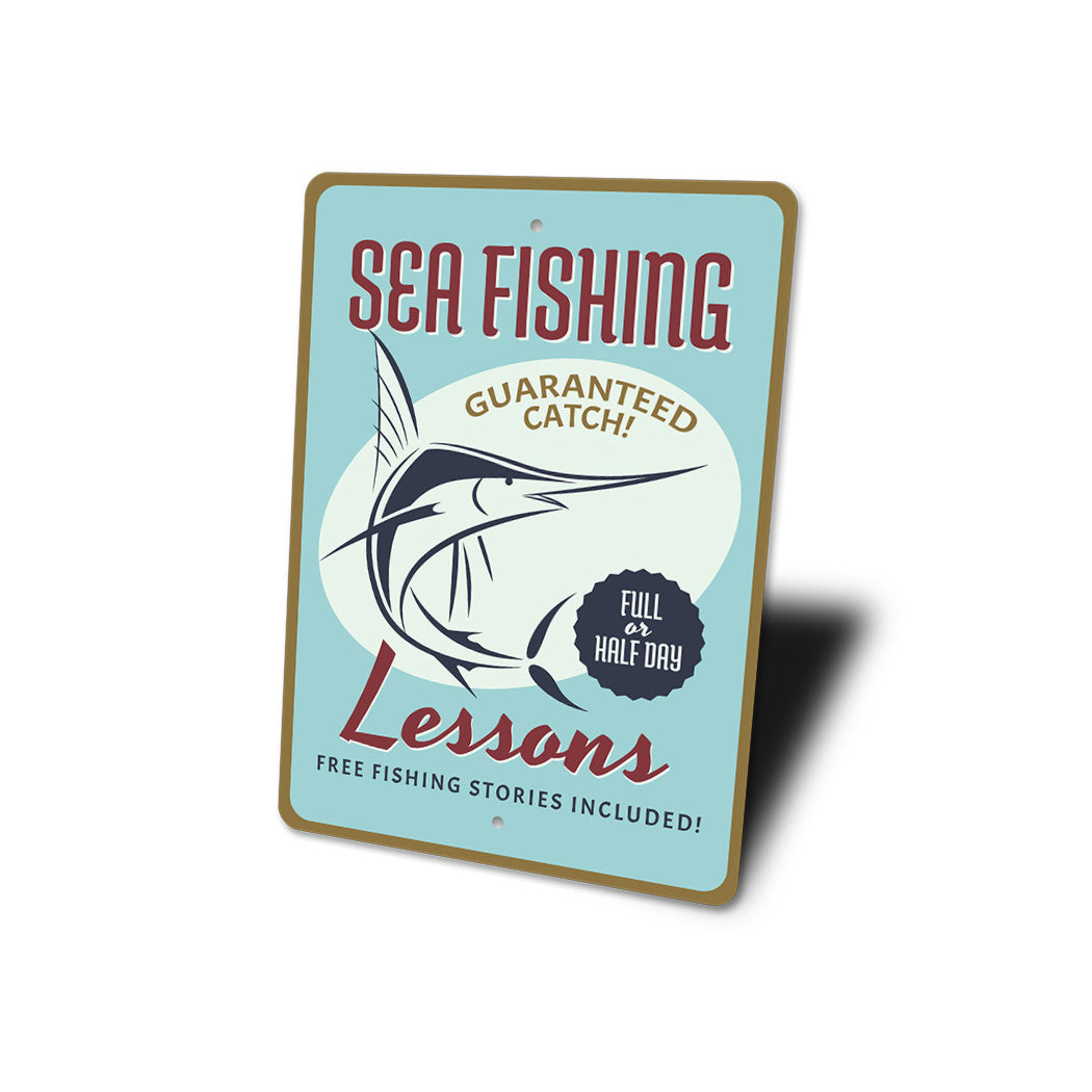 Sea Fishing Lessons Metal Sign