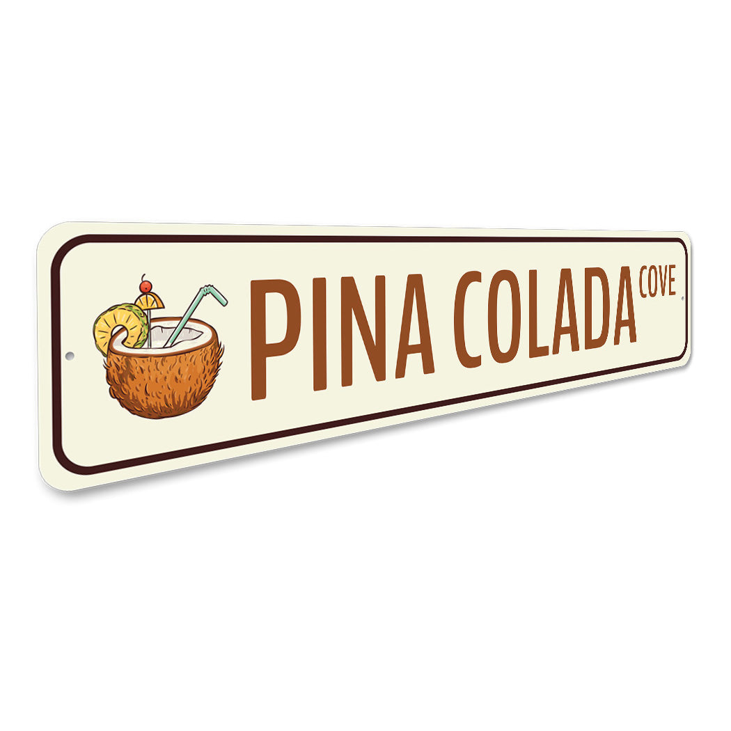 Pina Colada Cove Sign