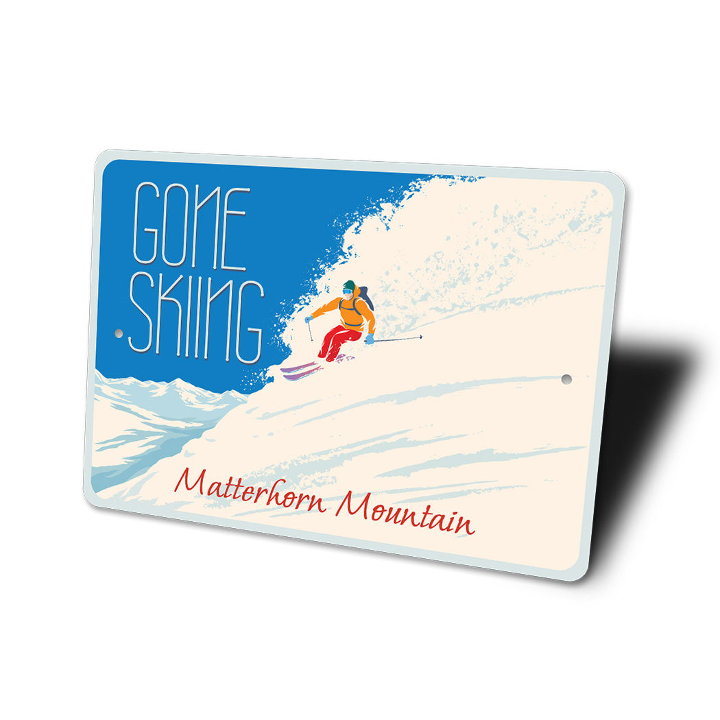 Gone Skiing Matterhorn Mountain Sign