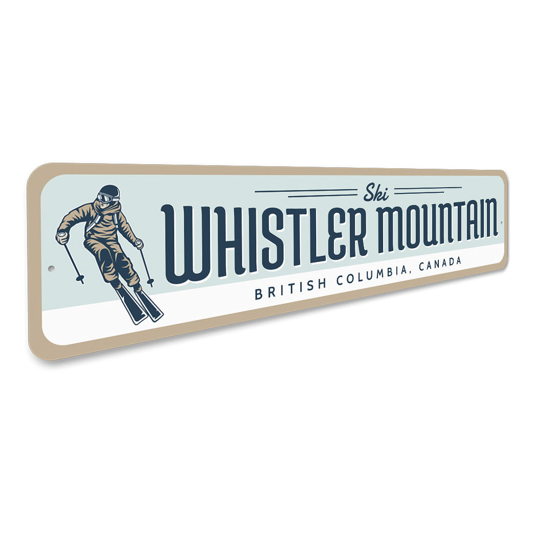 Skiing Whistler Mountain British Columbia Sign