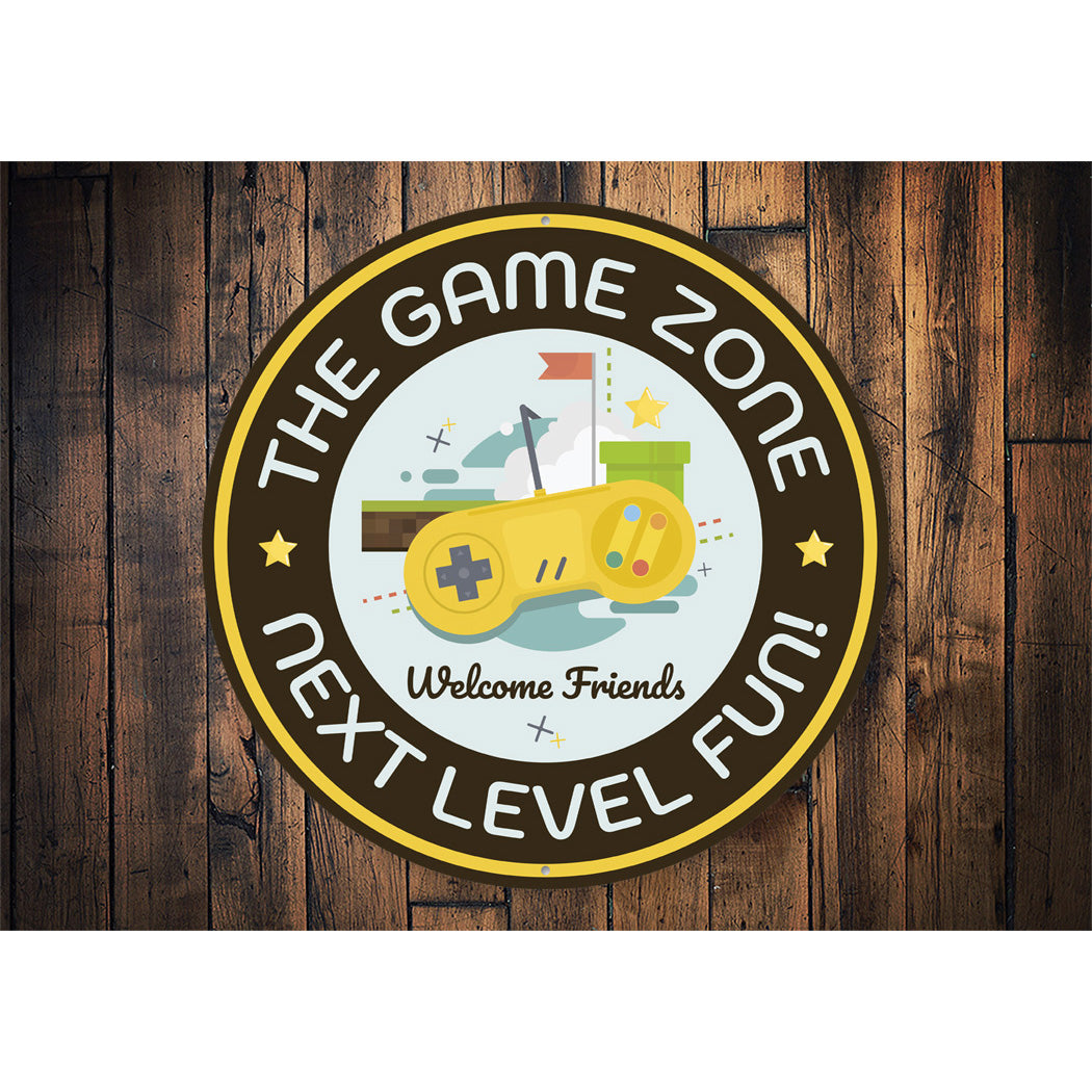 The Game Zone Next Level Fun Circle Sign