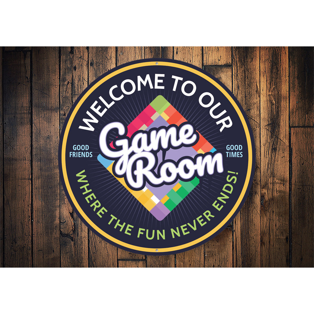 Welcome To Our Game Room Circle Sign