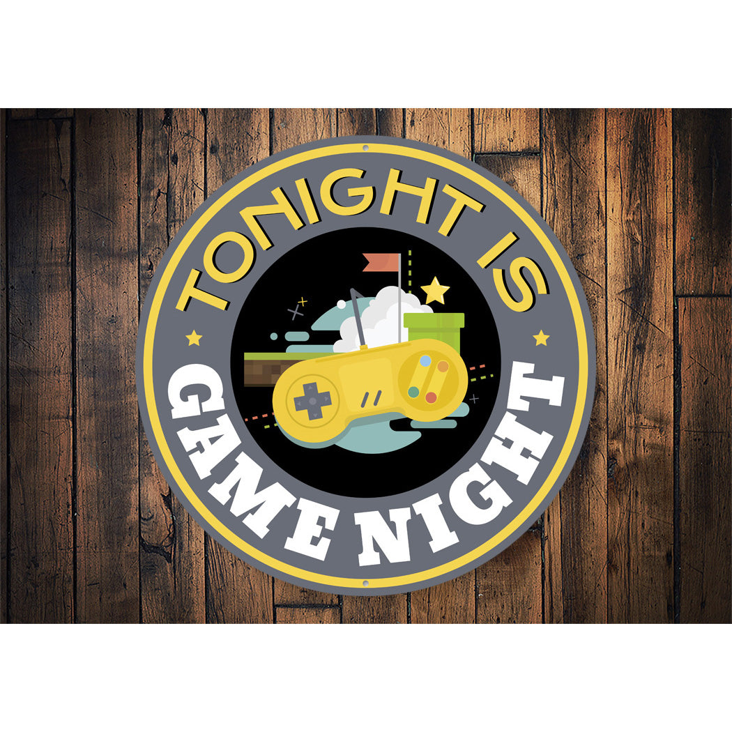 Tonight Is Game Night Circle Sign