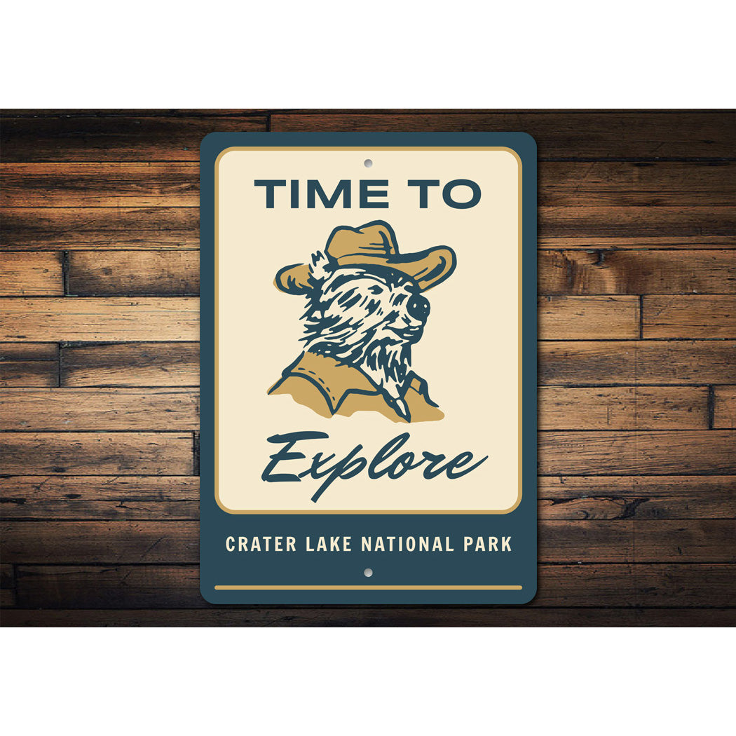 Time To Explore Crater Lake National Park Sign