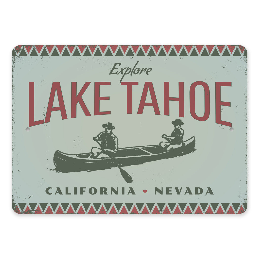 Explore Lake Tahoe California Nevada Sign