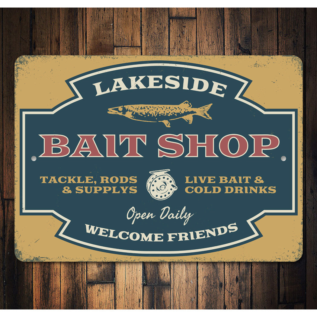 Lakeside Bait Shop Tackle Rods Welcome Friends Sign – Lizton Sign