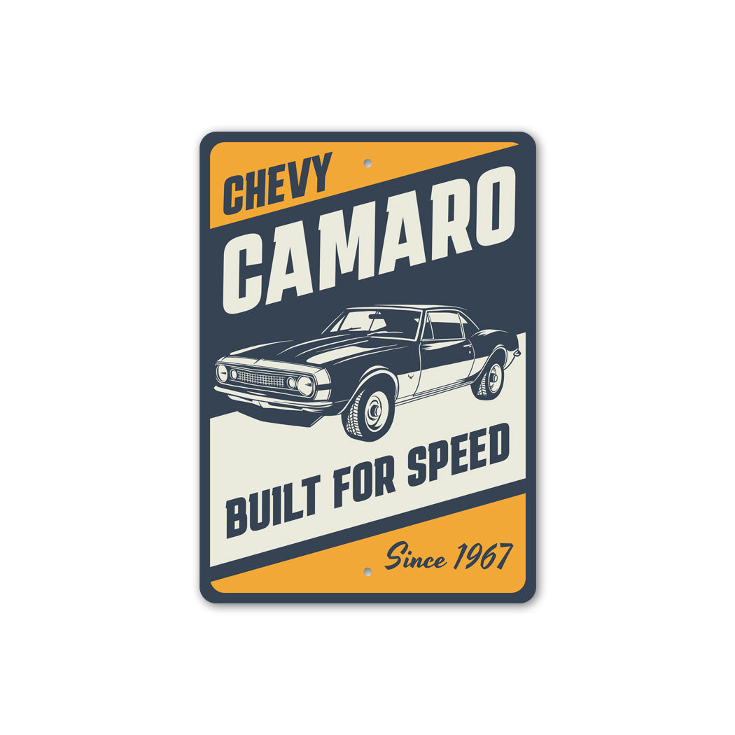 Chevy Camaro Built For Speed Since 1967 Sign