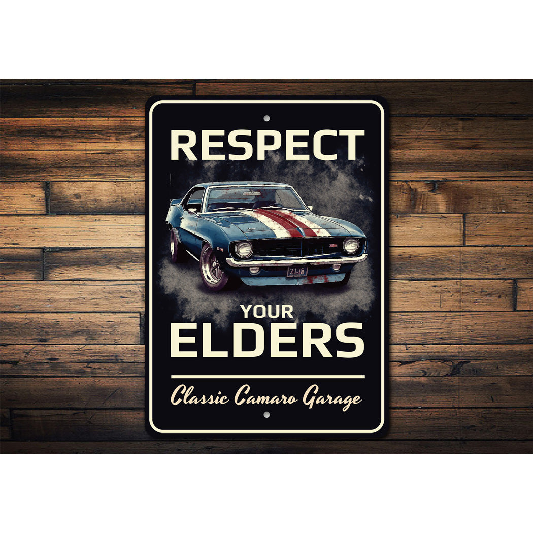 Chevy Camaro Classic Respect Your Elders Sign