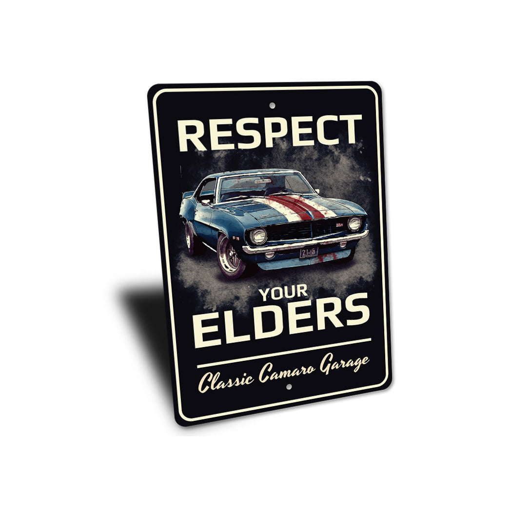 Chevy Camaro Classic Respect Your Elders Sign