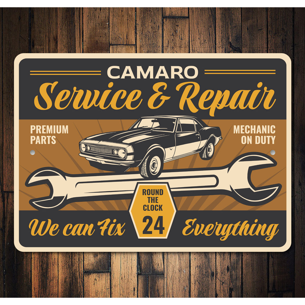 Camaro Service And Repair We Can Fix Everything Sign