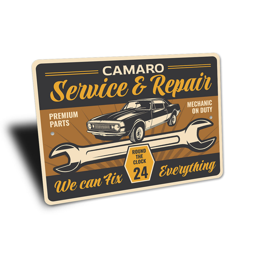 Camaro Service And Repair We Can Fix Everything Sign