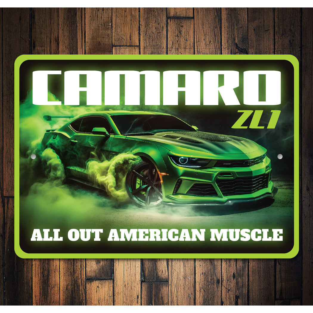 Chevy Camaro ZL1 All Out American Muscle Sign