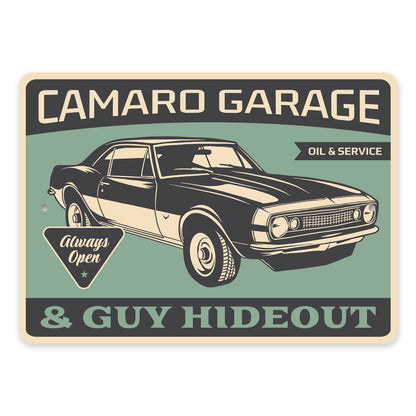 Camaro Garage And Guy Hideout Always Open Sign