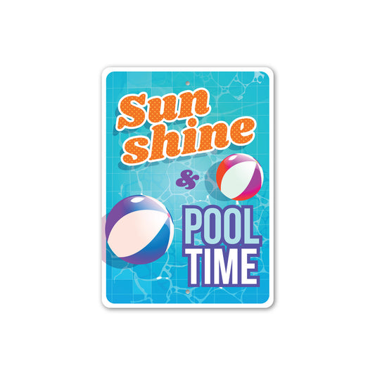 Sunshine Pool Time Sign
