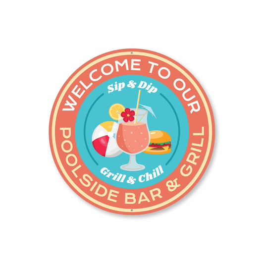 Poolside Bar And Grill Chill Sip Dip Circle Sign